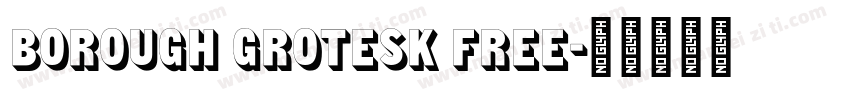 Borough Grotesk Free字体转换